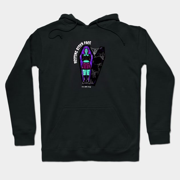 Resting Bitch Face Hoodie by OatMilkLady